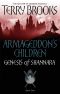 [Genesis of Shannara 01] • Armageddon's Children